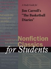 book A Study Guide for Jim Carroll's "The Basketball Diaries"