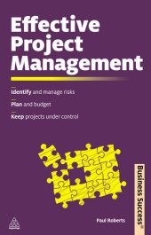 book Effective Project Management: Identify and Manage Risks Plan and Budget Keep Projects Under Control