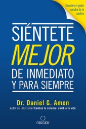 book Siéntete mejor, de inmediato y para siempre