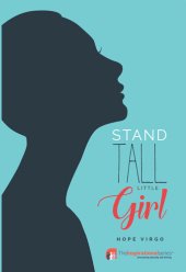 book Stand Tall Little Girl: Facing Up to Anorexia