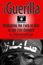 book iGuerilla: Reshaping the Face of War in the 21st Century