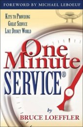 book One Minute Service: Keys to Providing Great Service Like Disney World