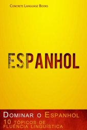 book Dominar o Espanhol – 10 tópicos de fluência linguística