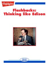 book Flashbacks: Thinking Like Edison