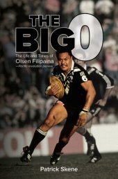 book The Big O: The Life and Times of Olsen Filipaina