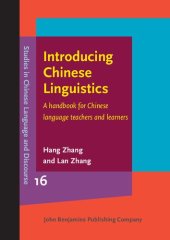 book Introducing Chinese Linguistics: A Handbook for Chinese Language Teachers and Learners