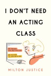 book I Don't Need an Acting Class