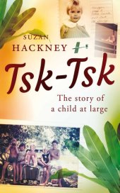 book Tsk-Tsk: The story of a child at large