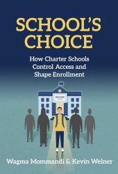 book School's Choice: How Charter Schools Control Access and Shape Their Enrollment