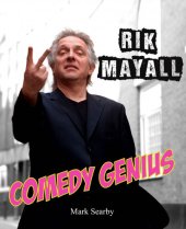 book Rik Mayall: Comedy Genius