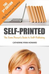 book Self-Printed: The Sane Person's Guide to Self-Publishing