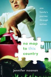 book No Map to This Country: One Family's Journey through Autism