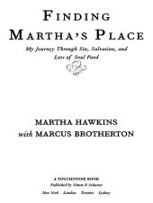 book Finding Martha's Place: My Journey Through Sin, Salvation, and Lots of Soul Food