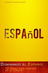 book Dominando el Español--10 temas para dominar de la lengua