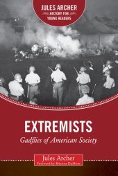 book Extremists: Gadflies of American Society