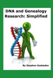 book DNA and Genealogy Research: Simplified