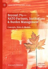 book Beyond 2%―NATO Partners, Institutions & Burden Management: Concepts, Risks & Models