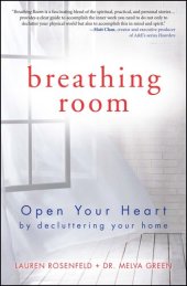 book Breathing Room: Open Your Heart by Decluttering Your Home