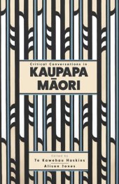 book Critical Conversations in Kaupapa Māori