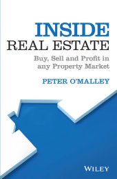 book Inside Real Estate: Buy, Sell and Profit in any Property Market