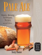 book Pale Ale, Revised: History, Brewing, Techniques, Recipes