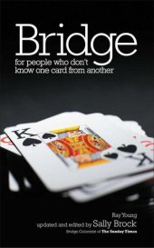 book Bridge for People Who Don't Know One Card from Another