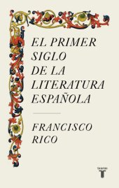 book El primer siglo de la literatura española