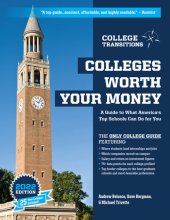 book Colleges Worth Your Money: A Guide to What America's Top Schools Can Do for You