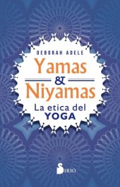 book Yamas y Niyamas: La ética del yoga