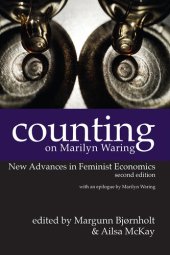 book Counting on Marilyn Waring: New Advances in Feminist Economics