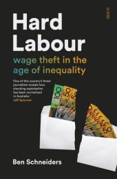 book Hard Labour: wage theft in the age of inequality