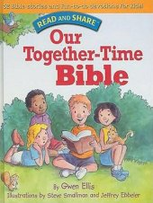 book Our Together-Time Bible: Read and Share