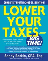 book Lower Your Taxes--BIG TIME! 2023-2024