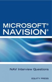 book Microsoft NAV Interview Questions: Unofficial Microsoft Navision Business Solution Certification Review