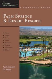 book Explorer's Guide Palm Springs & Desert Resorts: A Great Destination