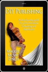 book DIY Publishing: A step-by-step guide for ebook and print formatting and distribution