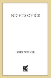 book Nights of Ice: True Stories of Disaster and Survival on Alaska's High Seas