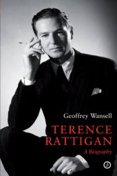 book Terence Rattigan: A Biography