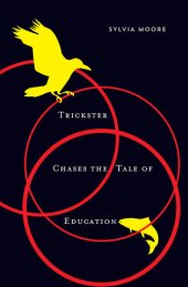 book Trickster Chases the Tale of Education