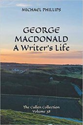 book George MacDonald: A Writer's Life