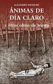 book Ánimas de día claro y otras obras de teatro