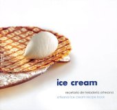 book Ice Cream, Artisanal Ice Cream Recipe Book