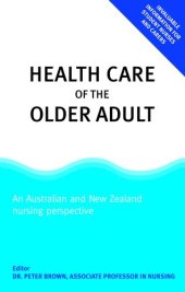 book Health Care of the Older Adult: An Australian and New Zealand Perspective