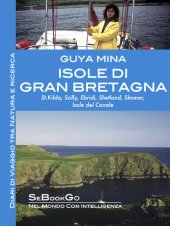 book Isole della Gran Bretagna: St. Kilda, Scilly, Ebridi, Shetland, Skomer, Isole del Canale