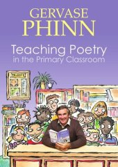 book Teaching Poetry in the Primary Classroom