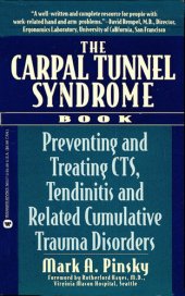 book The Carpal Tunnel Syndrome Book: Preventing and Treating CTS