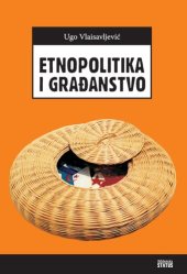 book Etnopolitika i gradjanstvo