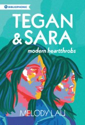 book Tegan and Sara: Modern Heartthrobs