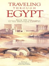 book Traveling Through Egypt: From 450 B.C. to the Twentieth Century