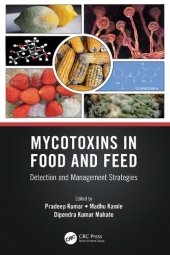 book Mycotoxins in Food and Feed: Detection and Management Strategies